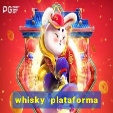 whisky plataforma de jogos